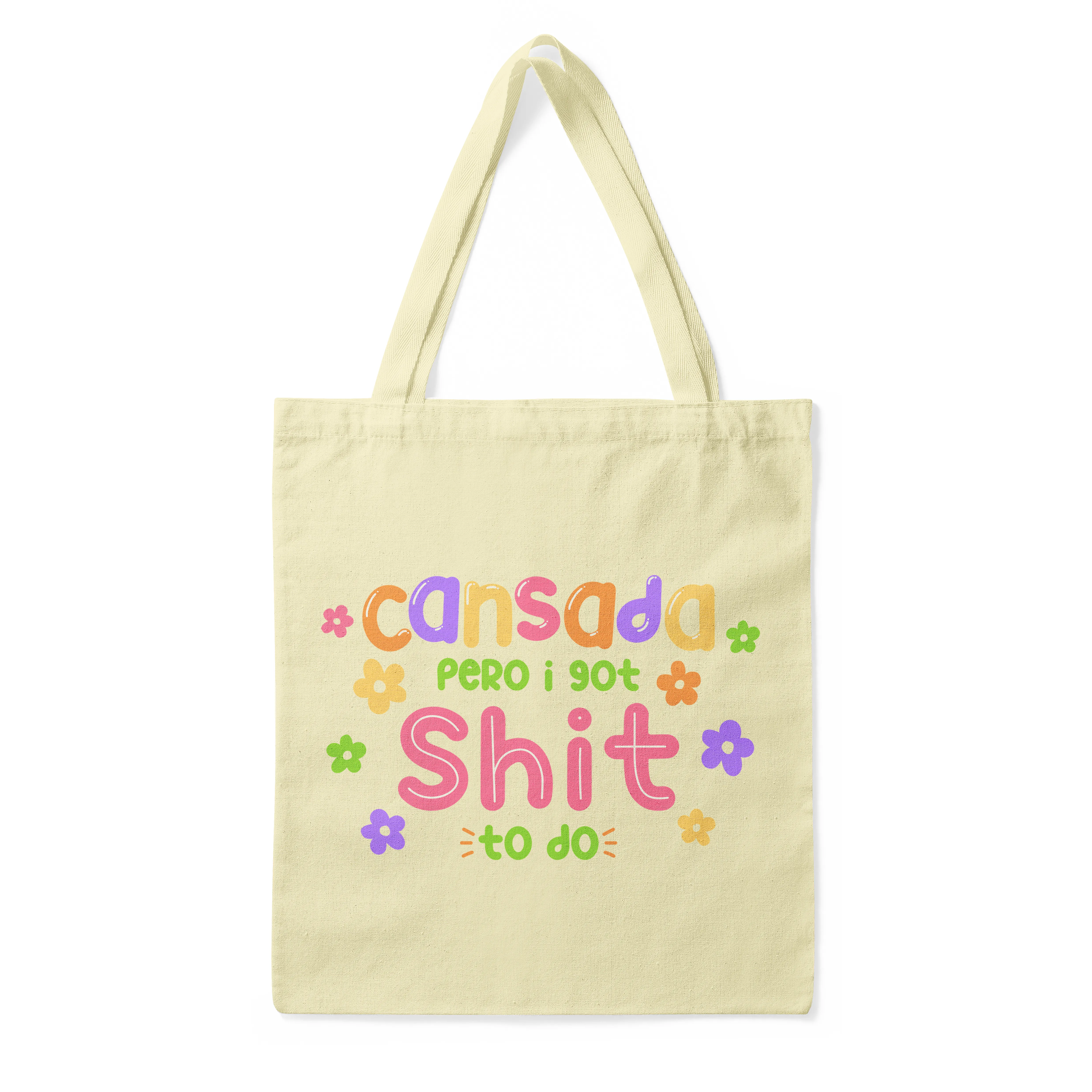 'In My Senora Era   Cansada, Pero I Got Shit To Do' Double-Sided NATURAL Premium Tote Bag