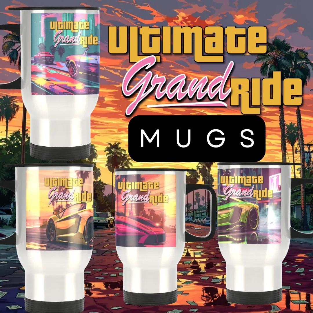 Ultimate Ride Travel Mug